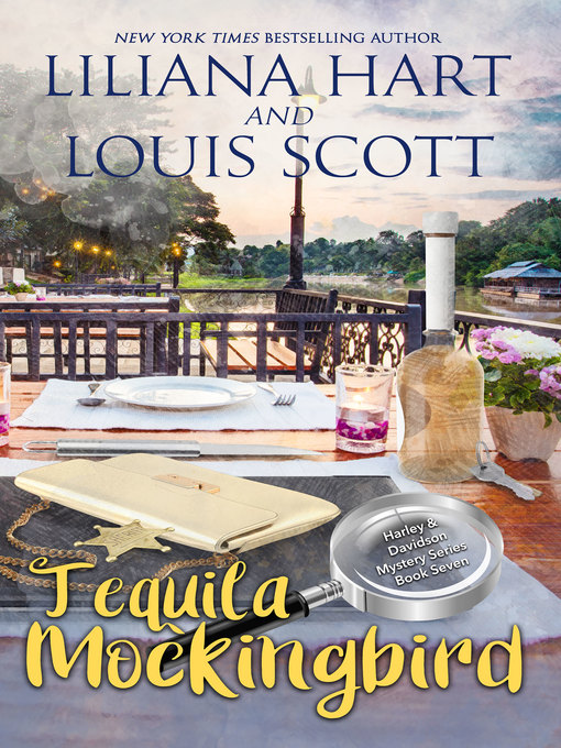 Title details for Tequila Mockingbird by Liliana Hart - Available